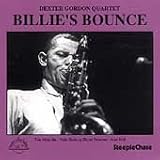 Revue Dexter Gordon Quartet  / Billie's Bounce