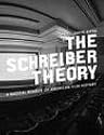 The Schreiber Theory: A Radical Rewrite of American Film History (Melville Manifestos)