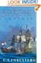 The Young Hornblower Omnibus: Mr. Midshipman Hornblower / Lieutenant Hornblower / Hornblower and the Hotspur