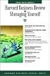 Harvard Business Review on Managing Yourself