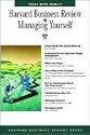 Harvard Business Review on Managing Yourself (Harvard Business Review Paperback Series)