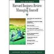 Harvard Business Review on Managing Yourself (Harvard Business Review Paperback Series) by Harvard Business School Press