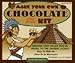 Make Your Own Chocolate Kit