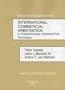 2006 Documents Supplement to International Commercial Arbitration (American Casebooks)