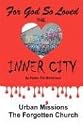 For God so Loved the Inner-City