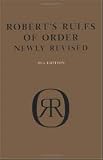 by Henry M. Robert, by William J. Evans, by Daniel H. Honemann, by Thomas J. Balch, by Sarah Corbin Robert Robert`s Rules of Order: Newly Revised (10th Edition)(text only)10th (Tenth) edition[Hardcover]2000