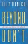 Beyond Don't