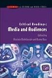 Critical Readings: Media and Audiences