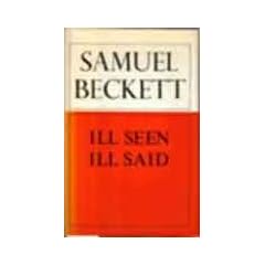 Ill Seen Ill Said