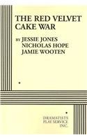 The Red Velvet Cake War - Acting Edition