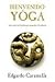 BIENVENIDO YOGA (Spanish Edition)