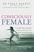 Books : Consciously Female