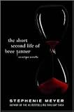 The Short Second Life of Bree Tanner Unabridged edition