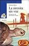 La Sirenita Sin Voz (Sopa De Libros / Soup of Books) (Spanish Edition)