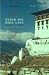 Under the Holy Lake: A Memoir of Eastern Bhutan (Wayfarer)