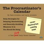 The Procrastinator's Calendar 2009 Desk Calendar