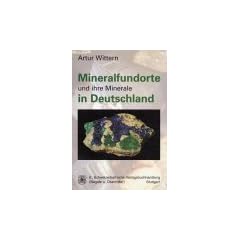 Mineralfundorte und ihre Minerale in Deutschland