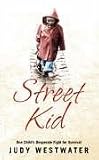 Cover of Street Kid by Judy Westwater 0007213751