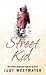 Street Kid: One Child's Desperate Fight for Survival