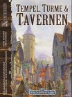 Das Schwarze Auge, Tempel, T&uuml;rme & Tavernen - Heike Kamaris, J&ouml;rg Raddatz