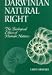 Book Darwinian Natural Right: The Biological Ethics of Human Nature (S U N Y Series in Philosophy and Biology)
