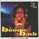 Revue Various Artists  / This Is Acid Jazz: The Soul of Boogie Back