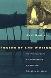 Fusion of the Worlds: An Ethnography of Possession among the Songhay of Niger