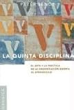 La Quinta Disciplina/ The Fith Discipline (9506414300) by Senge, Peter