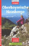  : Oberbayerische Hausberge