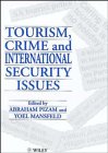 Tourism, crime and international security issues