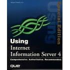Using Microsfot Internet Information Server 4: Special Edition (Special Edition Using)