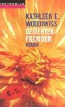 Geliebter Fremder: Roman - Kathleen E. Woodiwiss