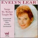 Songs my Mother Taught Me - Evelyn Lear