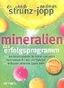 Mineralien. Das Erfolgsprogramm.