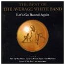 Lets Go Round Again-Awb Best