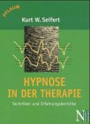 Produkt-Bild: Hypnose in der Therapie. Techniken und Fallberichte
