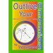 Outlive Your Enemies: Grow Old Gracefully