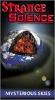 Strange Science: Mysterious Skies [VHS]