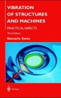 Vibration of structures and machines : practical aspects
