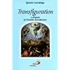 Transfiguration: A Program of Christian Sanctification