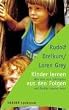 Rudolf Dreikurs - Kinder lernen aus den Folgen. Wie man sich Schimpfen und Strafen sparen kann.