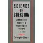 Science of Coercion: Communication Research and Psychological Warfare, 1945-60