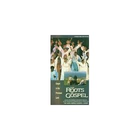 Roots of Gospel 1 [VHS]