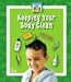 Keeping Your Body Clean (Healthy Habits)