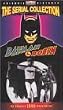 Batman and Robin: Serial Collection [VHS]