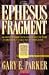The Ephesus Fragment (Blue Roge Legacy)