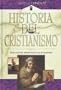 Historia Del Cristianismo (History of Christianity), Vol. 2 (Spanish Edition)