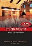 Produkt-Bild: Studio Akustik: Konzepte f&uuml;r besseren Klang