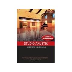 Studio Akustik: Konzepte f�r besseren Klang