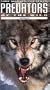 Survival Predators: Wolf [VHS]